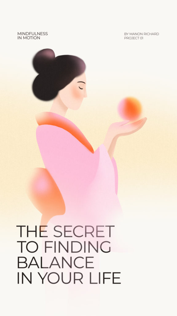 "Mindfulness in Motion" - Finding balance in your life